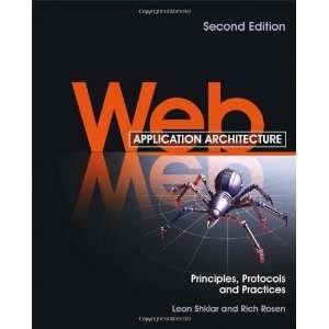  Web Application Architecture Principles, Protocols and 