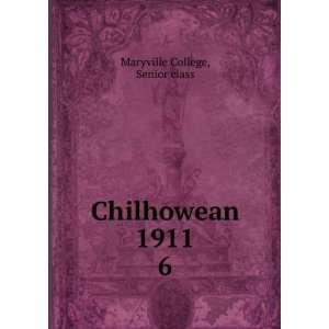  Chilhowean 1911. 6 Senior class Maryville College Books
