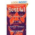 Bestial The Savage Trail of a True American Monster Paperback by 