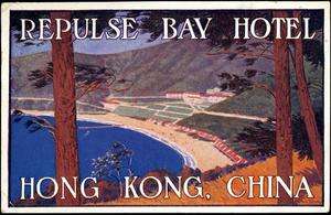 Repulse Bay Hotel ~HONG KONG CHINA~ Dan Sweeney Luggage Label  