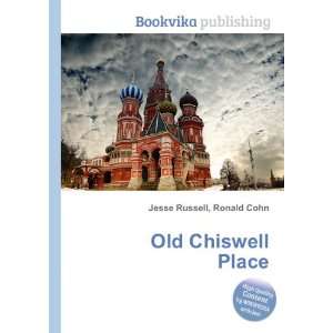  Old Chiswell Place Ronald Cohn Jesse Russell Books