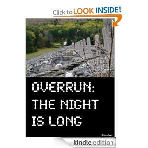 Overrun (Overrun The Night is Long) Alison West  Kindle 