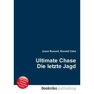  Ultimate Chase Die letzte Jagd Ronald Cohn Jesse Russell 