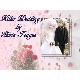 Killer Wedding (Short Stories) by Gloria Teague (May 15, 2011)