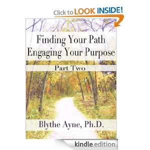 Finding Your Path, Engaging Your Purpose   Imagination, Creativity and 