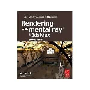  Rendering with mental ray and 3ds Max 2nd (second) edition 