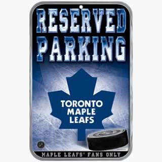    Toronto Maple Leafs Reserved Fan Parking sign