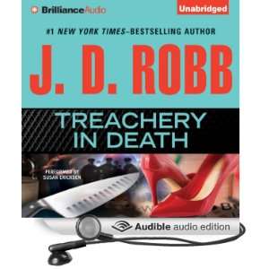  Treachery In Death (Audible Audio Edition) J. D. Robb 