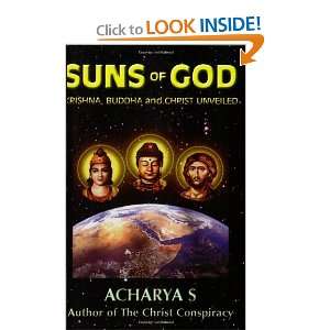  Suns of God Krishna, Buddha and Christ Unveiled 