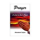 NEW Prayer A Link to Gods Power   Elizabeth Taylor