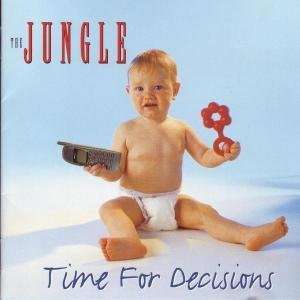 Time for Decisions Jungle  Musik