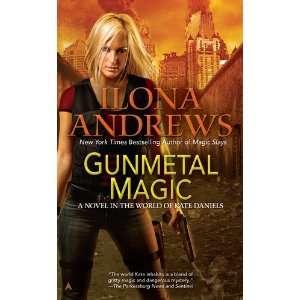 Gunmetal Magic  Ilona Andrews Englische Bücher