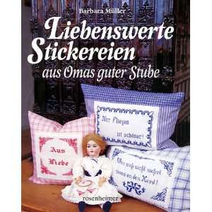   Stickereien aus Omas guter Stube  Barbara Müller Bücher