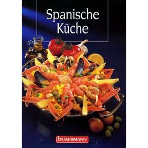 Spanische Küche  Anneliese Puente Bücher