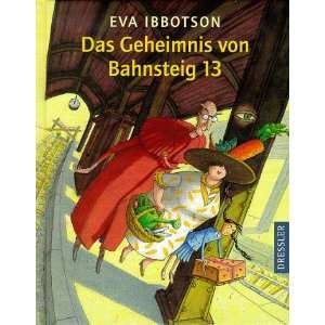   von Bahnsteig 13  Eva Ibbotson, Sabine Ludwig Bücher