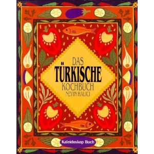 Das türkische Kochbuch: .de: Nevin Halici: Bücher