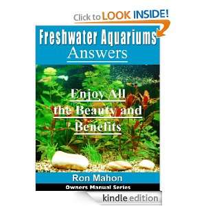 Create A Stunning Freshwater Aquarium (Owners Manual for Your Pet 