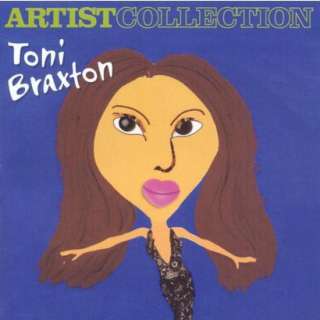 Artist Collection Toni Braxton (Greatest Hits).Opens in a new window