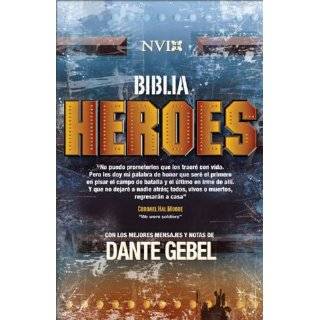 NVI Biblia Héroes Con los mejores mensajes y notas de Dante Gebel 