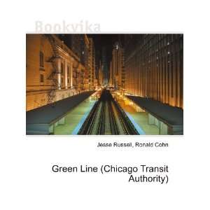  Green Line (Chicago Transit Authority) Ronald Cohn Jesse 