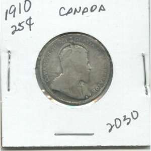  1910 Canada Silver Quarter in 2x2 coin holder #2030 