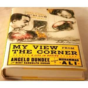 Angelo Dundee Autographed Book, My View from the Corner   Autographed 