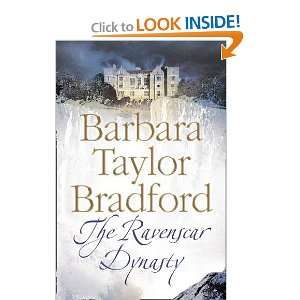  The Ravenscar Dynasty Barbara Taylor Bradford Books