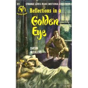  Reflections In A Golden Eye Carson McCullers Books