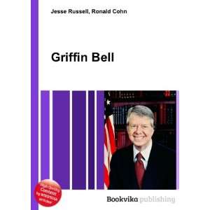  Griffin Bell Ronald Cohn Jesse Russell Books