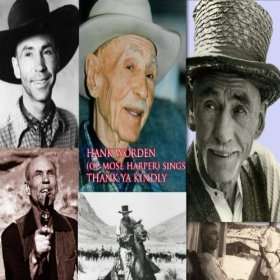 Hank Worden (ol mose harper the searchers) sings Thank Ya Kindly with 