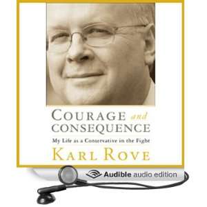  Conservative in the Fight (Audible Audio Edition) Karl Rove Books
