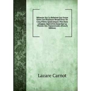   La ThÃ©orie Des Transversales (French Edition) Lazare Carnot Books