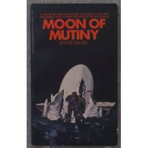  Moon of Mutiny Lester Del Rey Books
