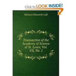   Science of St. Louis; Vol. VII, No. 1 Richard Ellsworth Call Books
