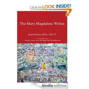 The Mary Magdalene Within: Joan Norton:  Kindle Store