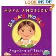 Mayas World Angelina of Italy (Pictureback(R)) by Maya Angelou and 