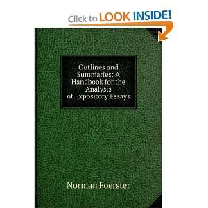   Handbook for the Analysis of Expository Essays: Norman Foerster: Books