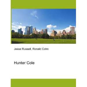 Hunter Cole Ronald Cohn Jesse Russell  Books