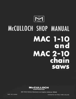 McCulloch MAC 1 10 & 2 10 Chain Saw Service/Shop Guide  