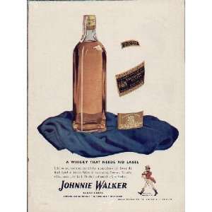   Needs No Label  1942 Johnnie Walker Black Label Whisky ad, A0254A