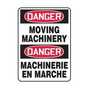 DANGER MOVING MACHINERY (BILINGUAL FRENCH   DANGER MACHINERIE EN 