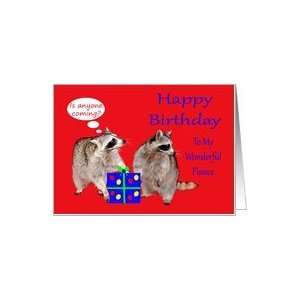  Birthday To Fiance, raccoons stealing a present Card 